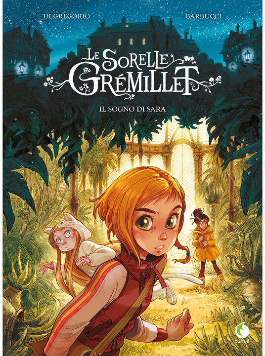 LE SORELLE GREMILLET 1 - IL SOGNO