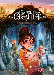 LE SORELLE GREMILLET 2 - GLI AMORI