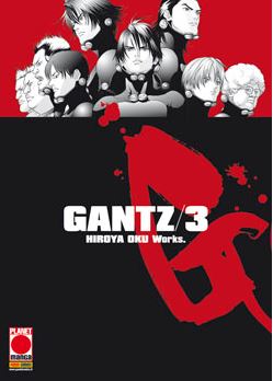 GANTZ NUOVA EDIZIONE 3 - I RISTAMPA