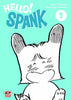 HELLO SPANK 1