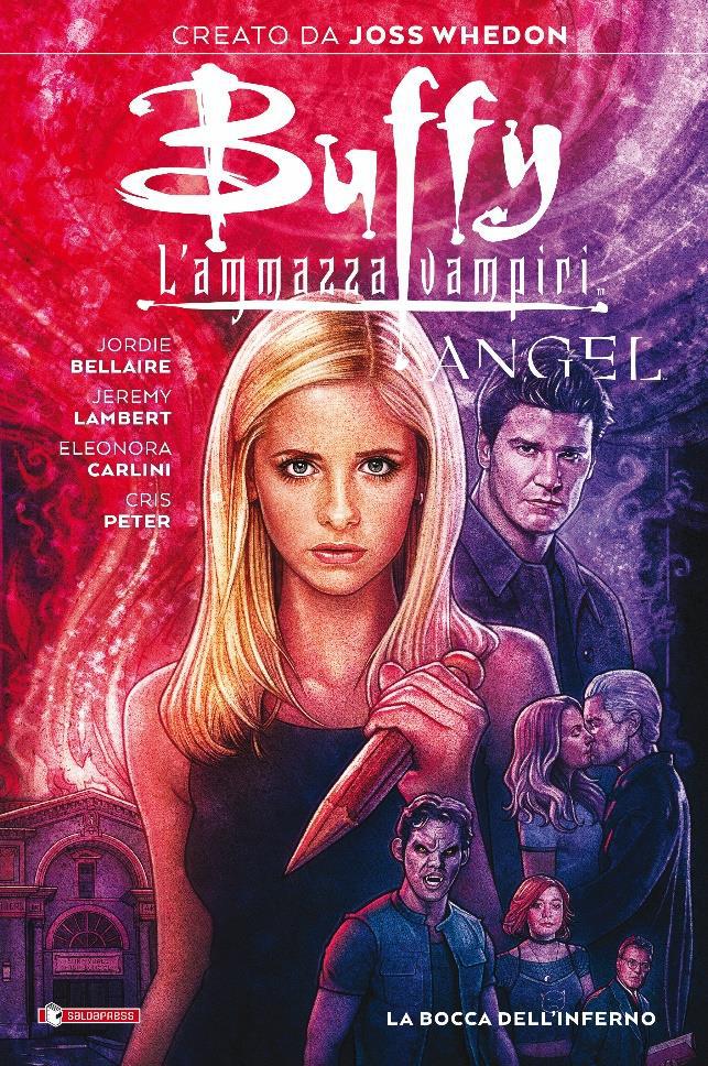 BUFFY/ANGEL LA BOCCA DELL'INFERNO