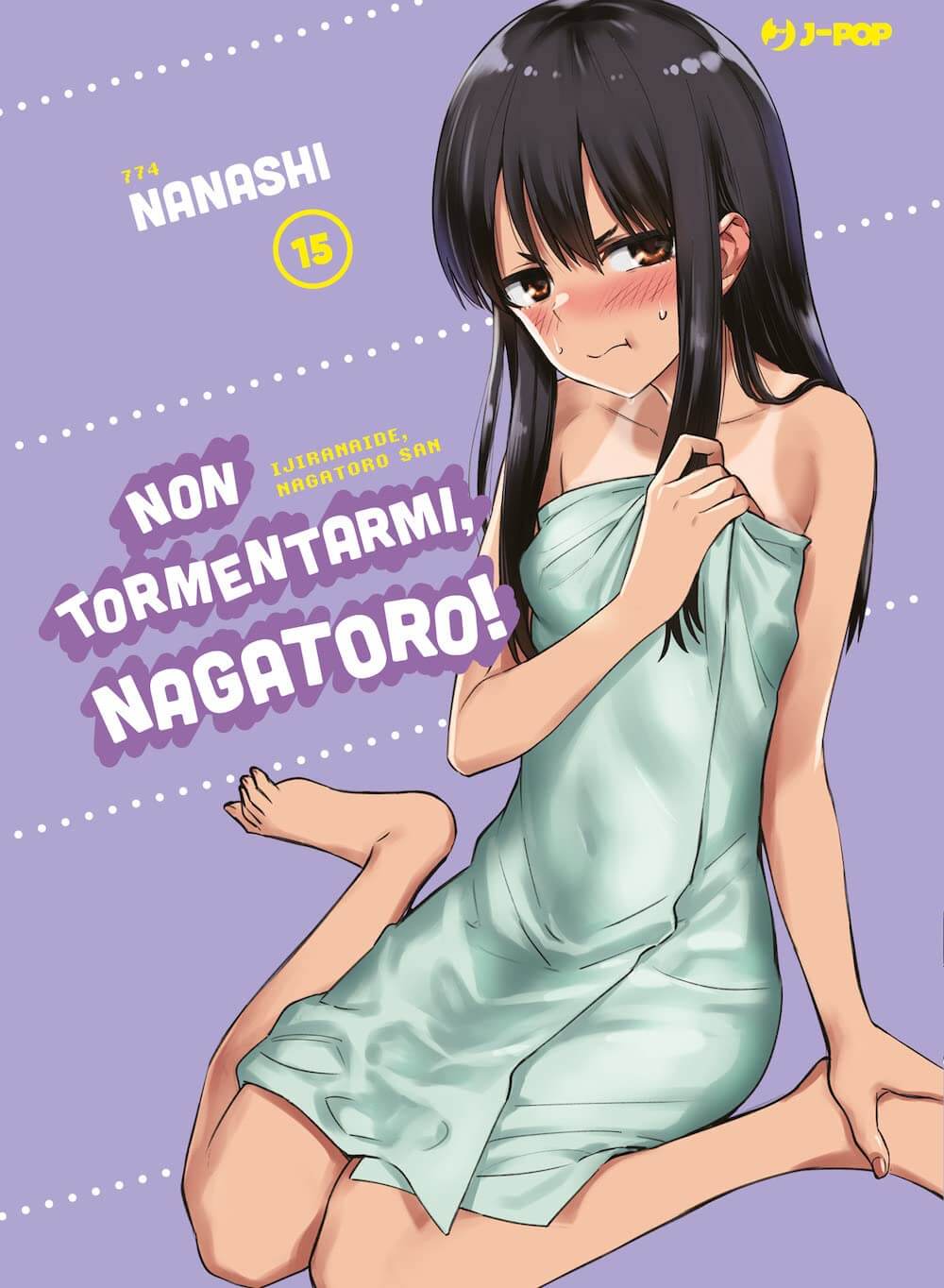 NON TORMENTARMI NAGATORO 15