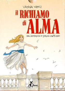 IL RICHIAMO DI ALMA